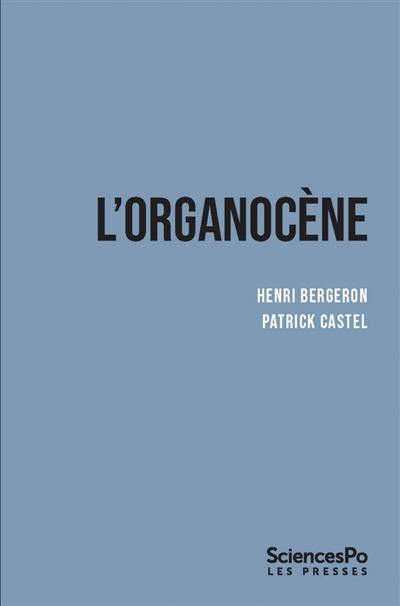 L'organocène