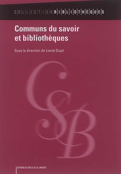 Communs du savoir et bibliothèques