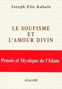 Le soufisme et l'amour de Dieu