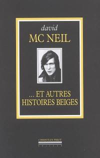 L'intégrale : 1968-2005. Vol. 2. Et autres histoires beiges