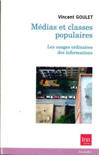 Médias & classes populaires : les usages ordinaires des informations