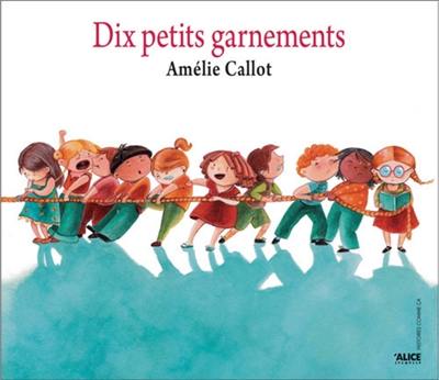 Dix petits garnements