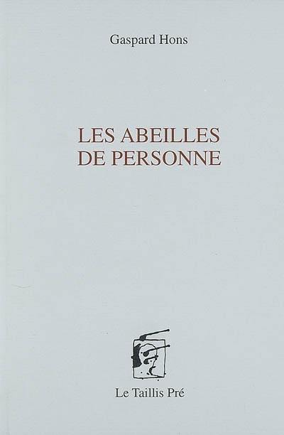 Les abeilles de personne