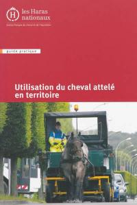 Utilisation du cheval attelé en territoire