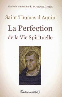 La perfection de la vie spirituelle