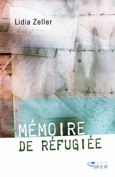 Mémoire de réfugiée