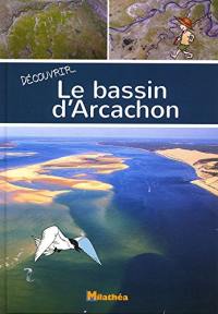 Découvrir le bassin d'Arcachon