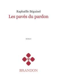 Les pavés du pardon