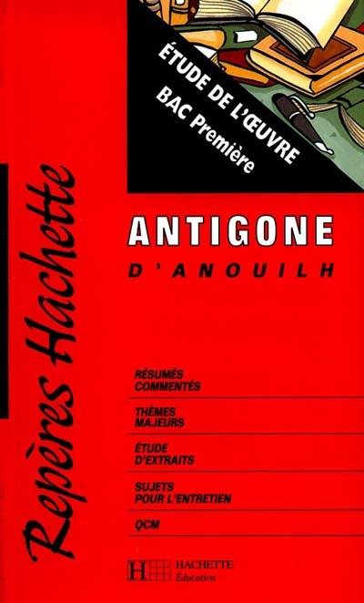 Antigone d'Anouilh : étude de l'oeuvre