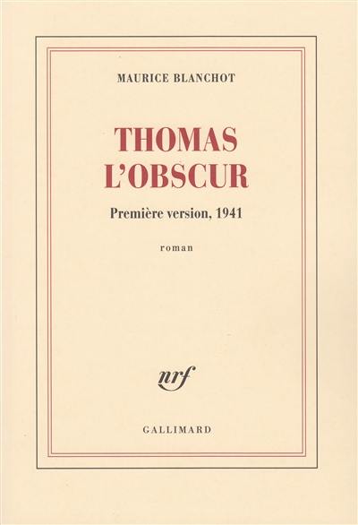 Thomas l'obscur : première version, 1941