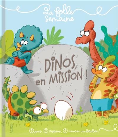 Dinos en mission !