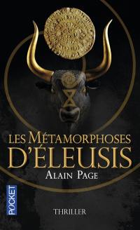 Les métamorphoses d'Eleusis