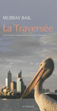 La traversée