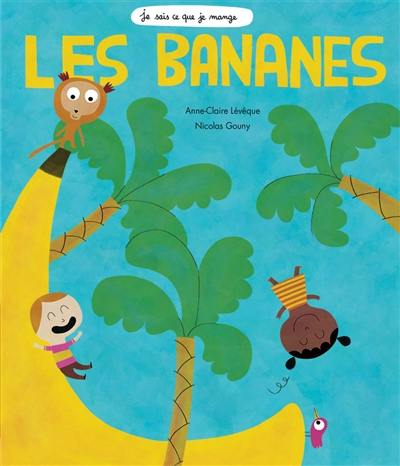 Les bananes