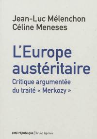 L'Europe austéritaire : le traité Merkozy