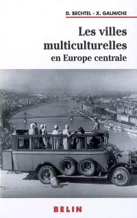 Les villes multiculturelles en Europe centrale