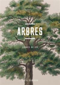 Arbres : lignes de vie