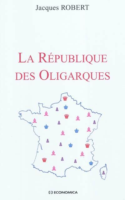 La République des oligarques