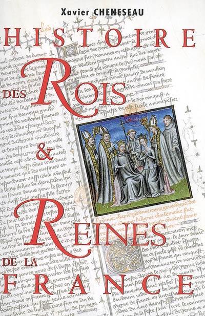 Histoire des rois et reines de France