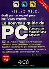 Le nouveau guide du PC