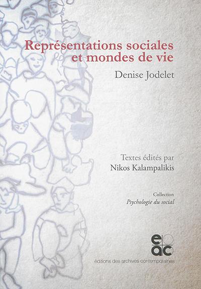 Représentations sociales et mondes de vie