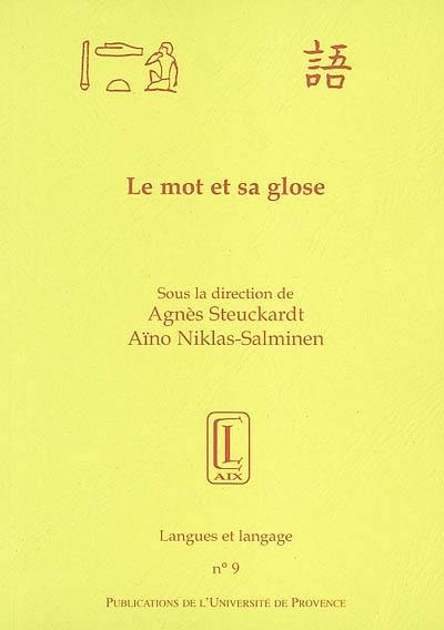 Le mot et sa glose