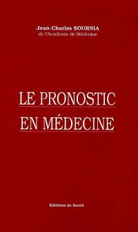 Le pronostic en médecine