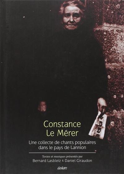 Constance Le Mérer : une collecte de chants populaires dans le pays de Lannion