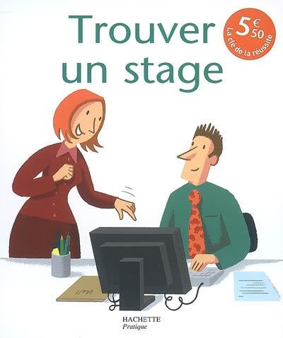 Trouver un stage