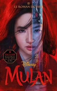 Mulan : le roman du film