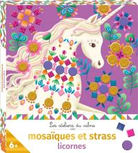 Licornes : mosaïques et strass