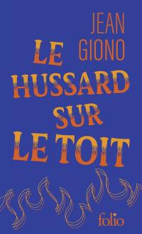 Le hussard sur le toit