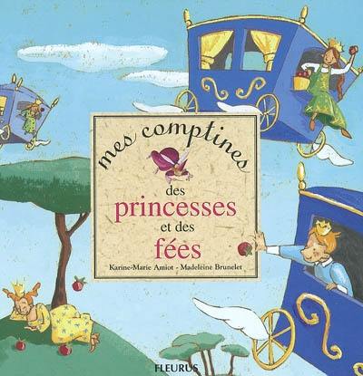 Mes comptines des princesses et des fées