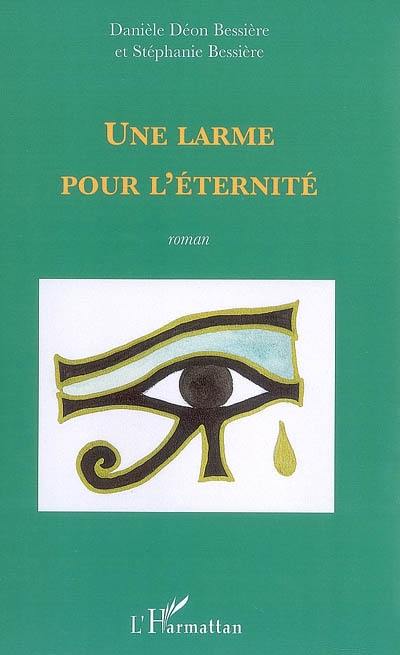 Une larme pour l'éternité