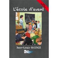 L'école d'avant