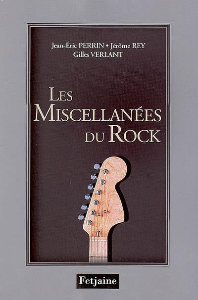 Les miscellanées du rock