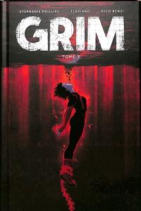 Grim. Vol. 3. Désir de vivre