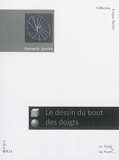 Le dessin du bout des doigts : étude de la production et de la lecture de dessins tactiles par des personnes non-voyantes