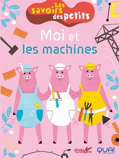 Moi et les machines