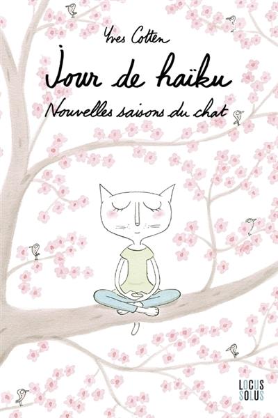 Jour de haïku : nouvelles saisons du chat