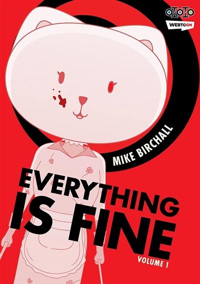 Everything is fine. Vol. 1