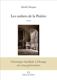 Les ombres de la Potière