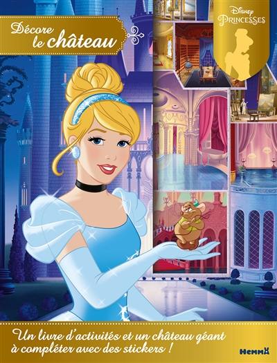 Disney princesses : décore le château : Cendrillon