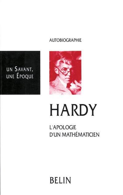 L'apologie d'un mathématicien : 1877-1947. Ramanujan, un mathématicien indien. Bertrand Russell et le collège de la Trinité