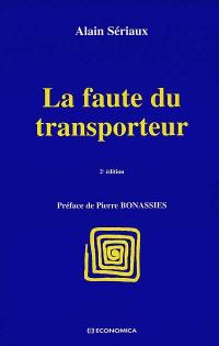 La faute du transporteur