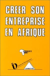 Créer son entreprise en Afrique