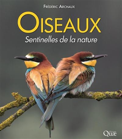 Oiseaux, sentinelles de la nature