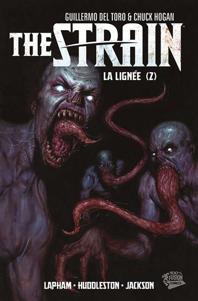 The strain. Vol. 2. La lignée. Vol. 2