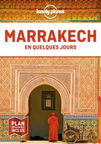 Marrakech en quelques jours