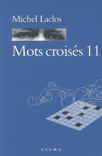 Mots croisés. Vol. 11